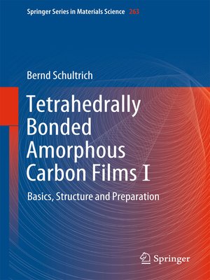 cover image of Tetrahedrally Bonded Amorphous Carbon Films I
